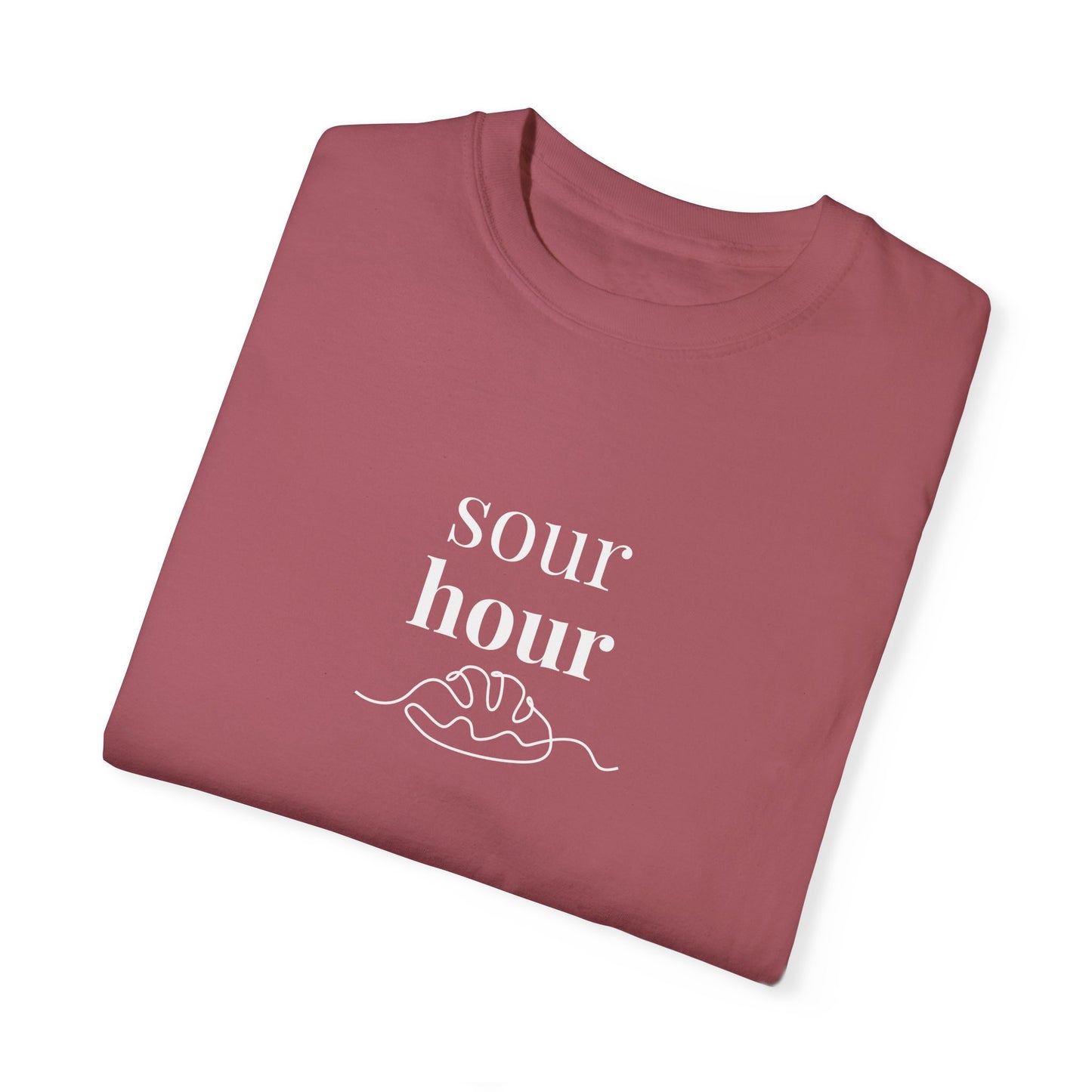 Sour Hour Sourdough Baking T-Shirt