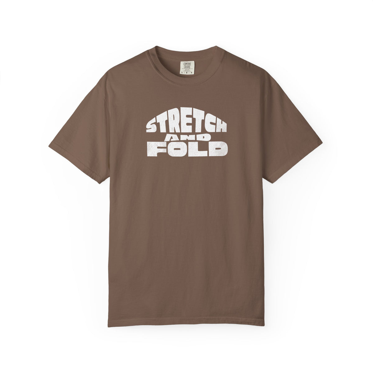Stretch and Fold Sourdough Baking T-Shirt