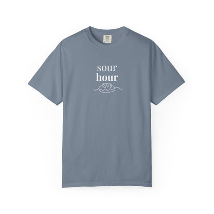 Sour Hour Sourdough Baking T-Shirt