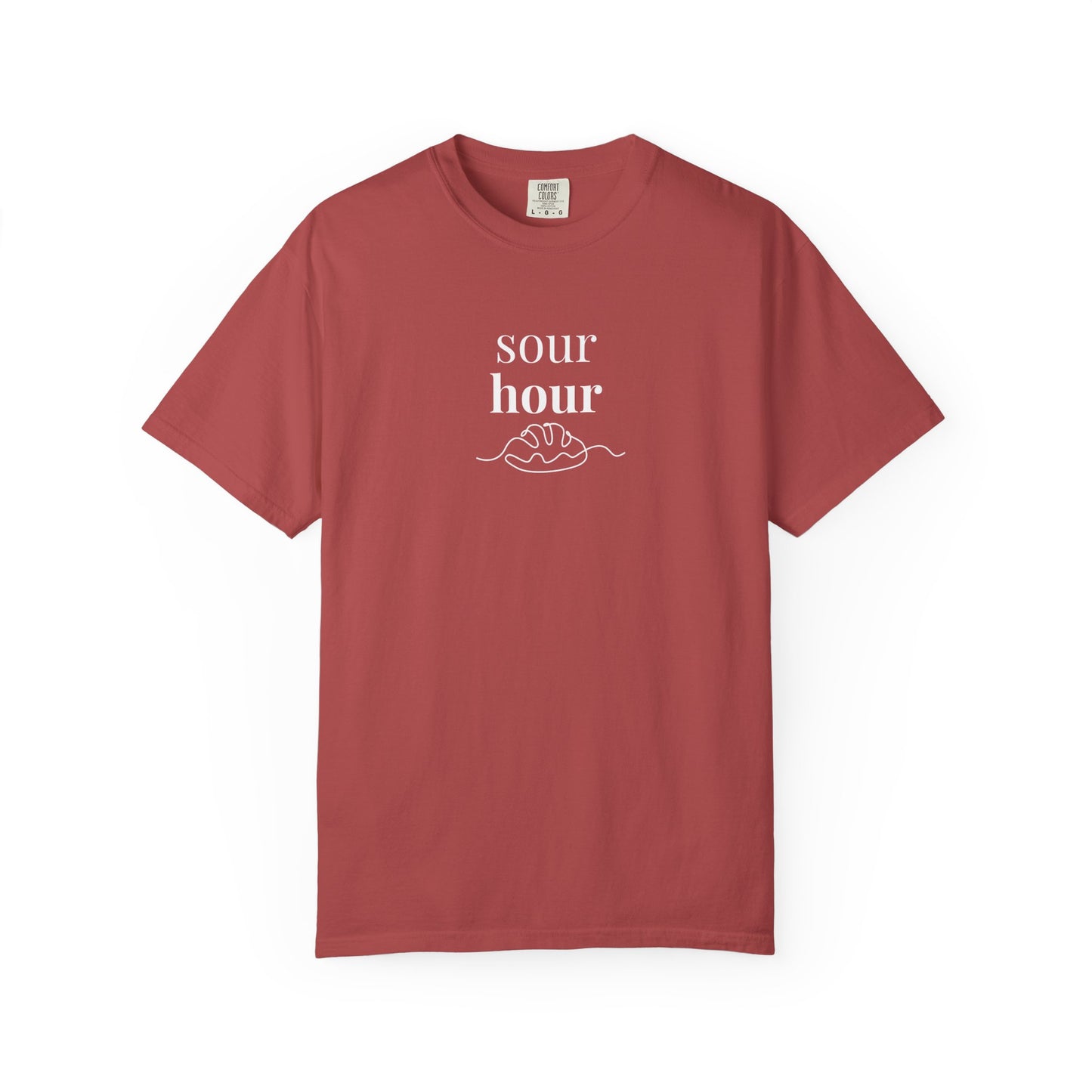 Sour Hour Sourdough Baking T-Shirt