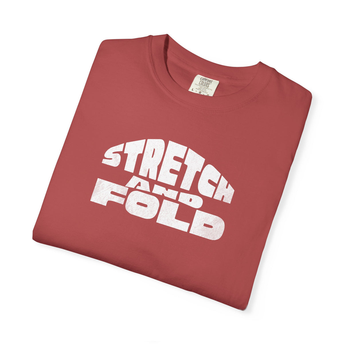 Stretch and Fold Sourdough Baking T-Shirt