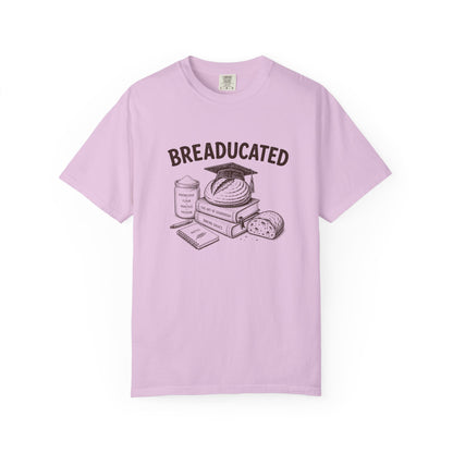 Breaducated Funny Sourdough Shirt for Bakers Gift for Sourdough Lovers