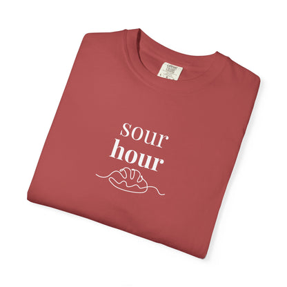 Sour Hour Sourdough Baking T-Shirt