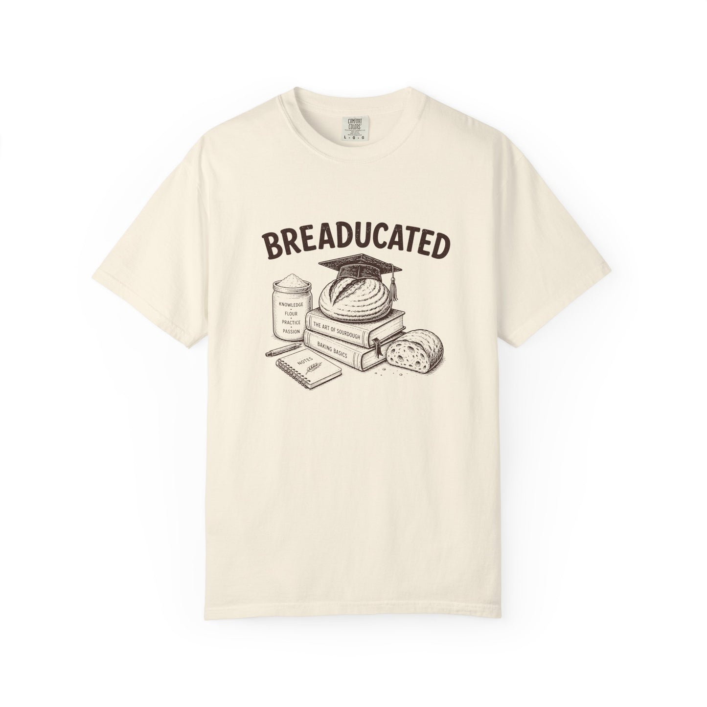 Breaducated Funny Sourdough Shirt for Bakers Gift for Sourdough Lovers