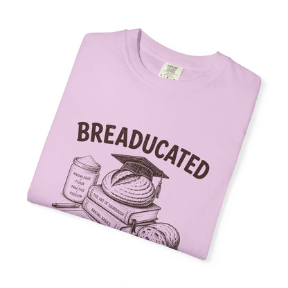 Breaducated Funny Sourdough Shirt for Bakers Gift for Sourdough Lovers